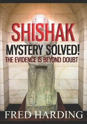 Book cover for Shishak Mystery Solved!