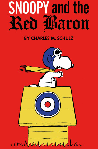 Cover of Peanuts: Snoopy and the Red Baron