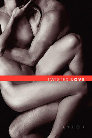 Cover of Twisted love