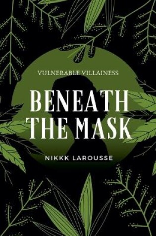 Cover of Beneath the Mask