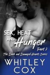 Book cover for Sex, Heat and Hunger