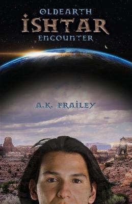 Book cover for OldEarth Ishtar Encounter
