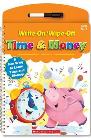 Cover of Write-On/Wipe-Off Time & Money