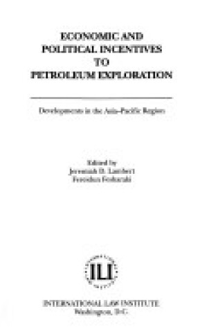 Cover of Economic and Political Incentives to Petroleum Exploration