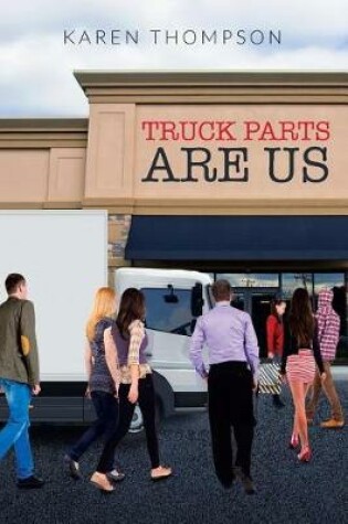 Cover of Truck Parts Are Us