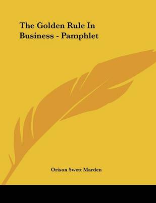 Book cover for The Golden Rule in Business - Pamphlet