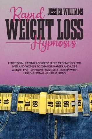 Cover of Rapid Weight Loss Hypnosis