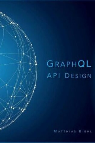 Cover of Graphql API Design