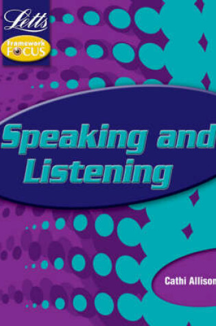 Cover of Key Stage 3 Framework Focus: Speaking and Listening
