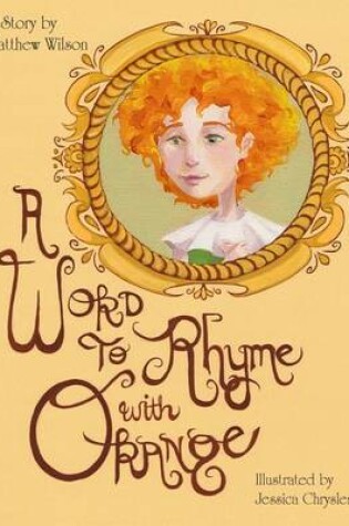 Cover of A Word to Rhyme with Orange