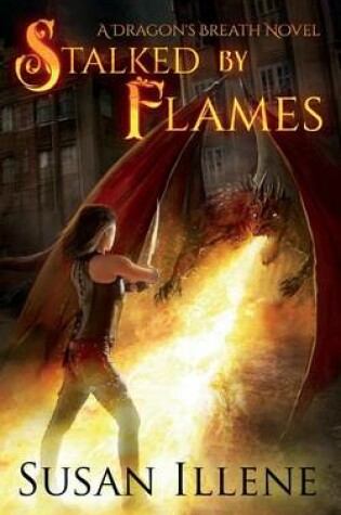 Cover of Stalked by Flames