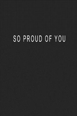 Book cover for So Proud Of You