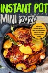 Book cover for Instant Pot Mini Cookbook 2020