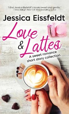 Book cover for Love & Lattes