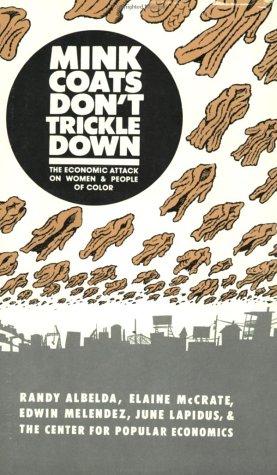 Book cover for Mink Coats Don't Trickle Down