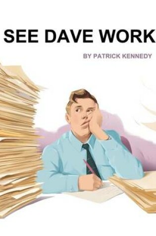 Cover of See Dave Work.