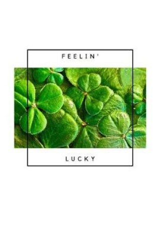 Cover of Feelin Lucky