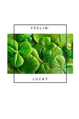 Book cover for Feelin Lucky