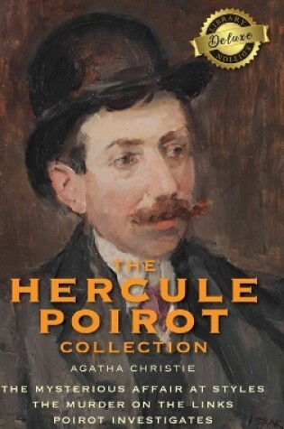 Cover of The Hercule Poirot Collection (Deluxe Library Edition)