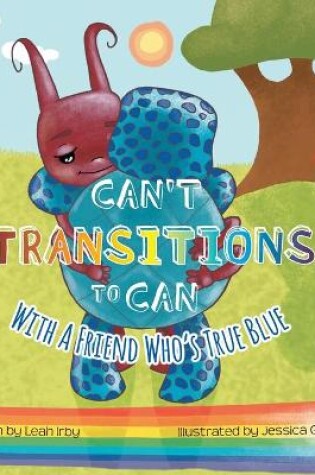 Cover of Can't Transitions To Can