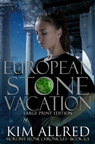 Cover of European Stone Vacation Large Print