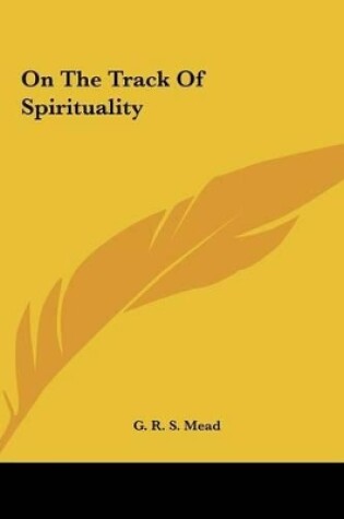 Cover of On the Track of Spirituality