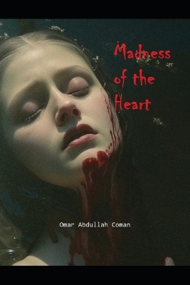 Cover of Madness of the Heart