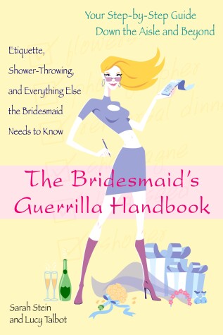 Book cover for The Bridesmaid's Guerrilla Handbook