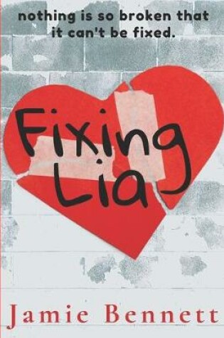 Cover of Fixing Lia