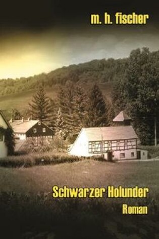 Cover of Schwarzer Holunder