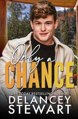 Book cover for Only a Chance