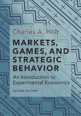 Book cover for Markets, Games, and Strategic Behavior