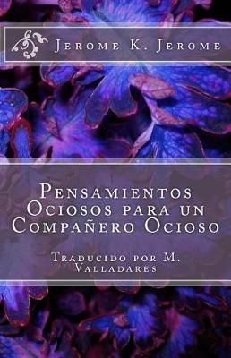 Book cover for Pensamientos Ociosos para un Companero Ocioso