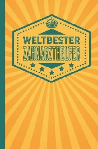 Cover of Weltbester Zahnarzthelfer