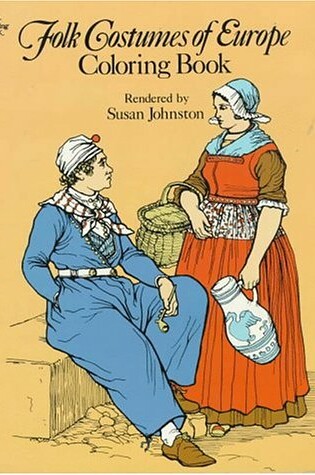 Cover of Folk Costumes of Europe-Coloring Book