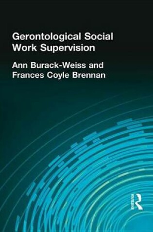 Cover of Gerontological Social Work Supervision