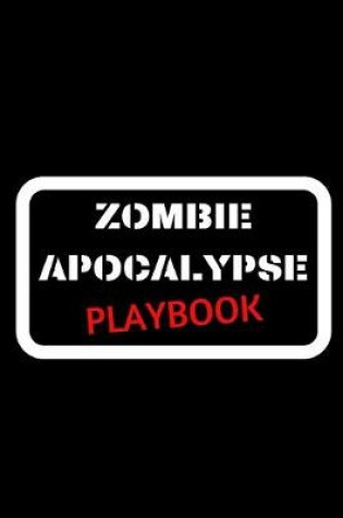 Cover of Zombie Apocalypse Playbook