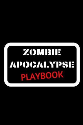 Book cover for Zombie Apocalypse Playbook