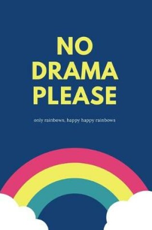 Cover of No Drama Please