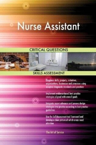 Cover of Nurse Assistant Critical Questions Skills Assessment