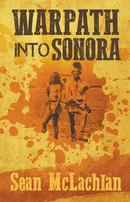 Book cover for Warpath into Sonora