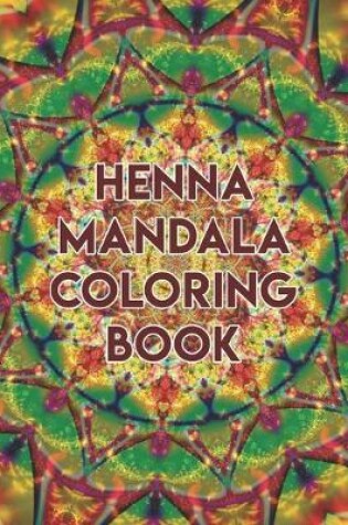 Cover of Henna Mandala Coloring Book