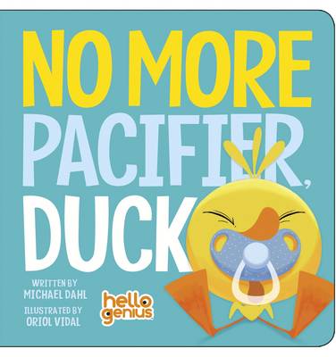 Book cover for No More Pacifier, Duck