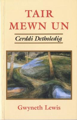 Book cover for Tair Mewn Un - Cerddi Detholedig