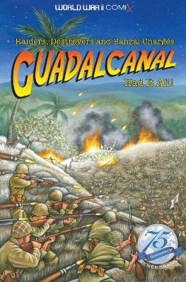 Book cover for Guadalcanal Had it All!