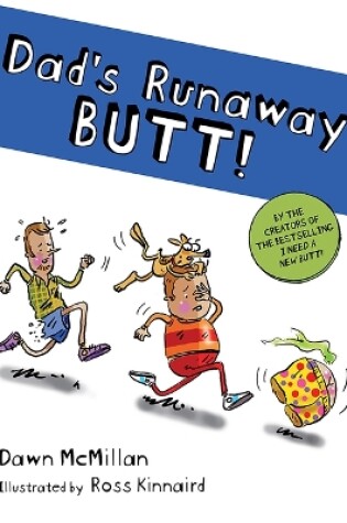 Cover of Dad's Runaway Butt!