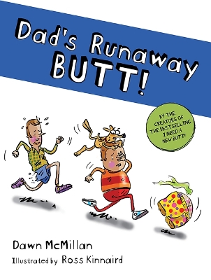 Book cover for Dad's Runaway Butt!