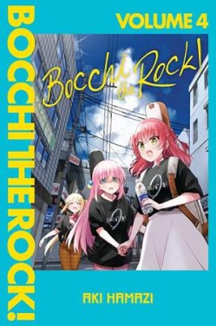 Cover of Bocchi the Rock!, Vol. 4