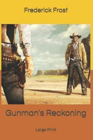 Cover of Gunman's Reckoning
