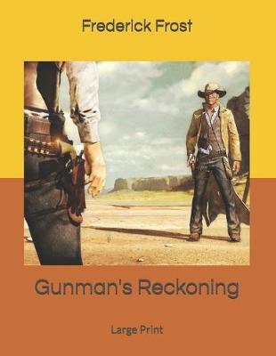 Book cover for Gunman's Reckoning